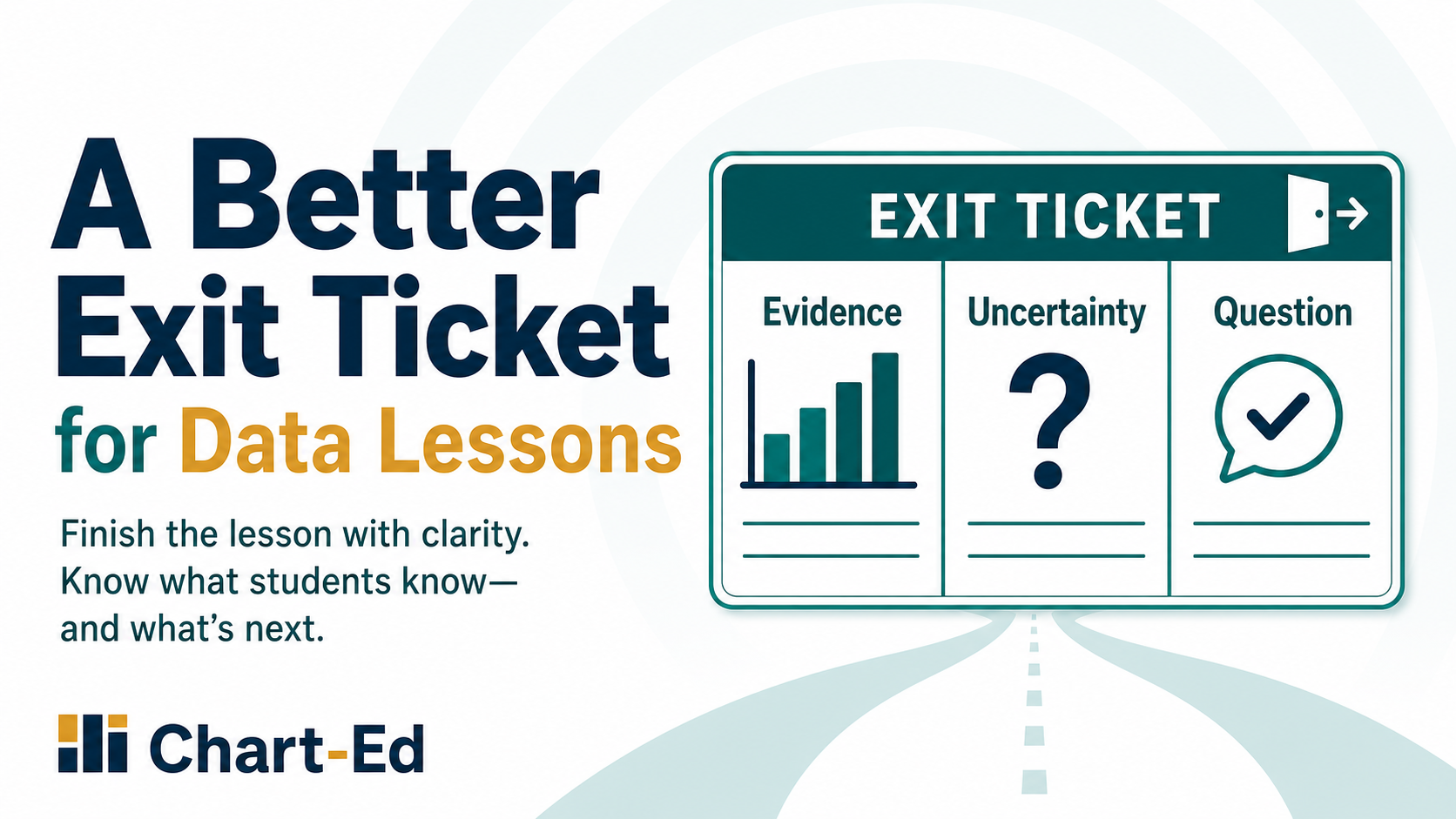 A Better Exit Ticket for Data Lessons
